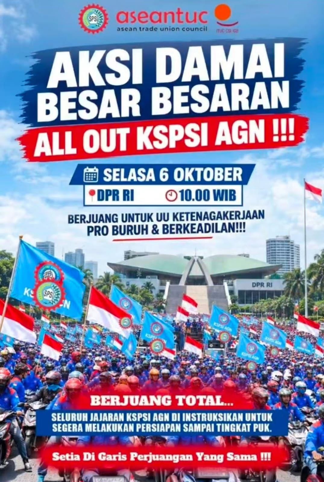 Koalisi Besar Perjuangan Buruh Indonesia (KBPBI) berencana menggelar aksi unjuk rasa besar-besaran pada 6 Oktober 2026.